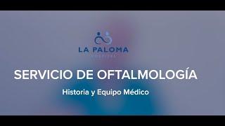 SERVICIO OFTALMOLOGIA -  HOSPITAL LA PALOMA -