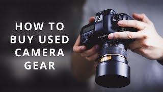 Buying Used Camera Gear | Our Top Tips