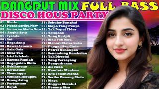 DJ DANGDUT NONSTOP FULL ALBUM - REMIX TERBAIK FULL BASS ENAK DIDENGAR SAMBIL KERJA