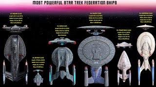 The 7 Most Powerful Federation Starships In Star Trek