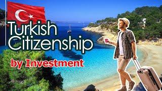 Turkish Citizenship by Investment How to get Citizenship in Turkey