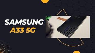 The Samsung A33 5G - an Amazing Gaming Phone?