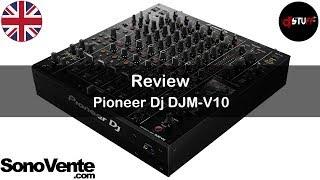 Pioneer Dj DJM-V10 The most in depth review 