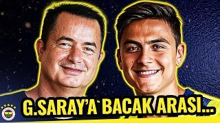 Fenerbahçe Durdu Durdu Galatasaray'ın Elinden Kaptı! Dybala Kadıköy'e Doğru...