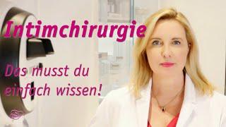 Intimchirurgie - das musst du wissen!