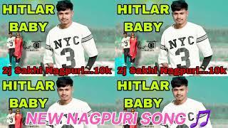 New Nagpuri |#anime HITLAR  BABY  chudikhankaike |2j Sakhi Nagpuri...10k |###comedy  /2025/##