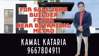 for sale 2bhk flat sale in Sector-45 Noida Near Botanical metro Cont- 9667804911