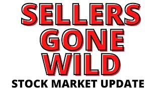 Sellers Gone Wild!!!  S&P 500 & NASDAQ Stock Market CRASH Update