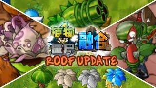 PvZ "Fusion Edition v2.1.4": Roof Update