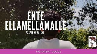 Ente ellamellamalle എന്റെ എല്ലാമെല്ലാമല്ലേ short cover by ASLAM KURAISHI & SANAL JR.