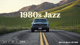 1980s Jazz Music | Songs for Work, Study, Focus Jazz Ambience | Instrumental Music