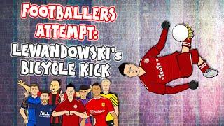 LEWANDOWSKI BICYCLE KICK! Footballers Attempt: Ronaldo Werner Messi Neymar and more!