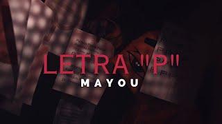 Mayou - Letra "P" (Official Video)