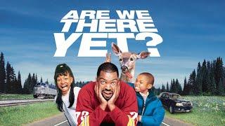 Are We There Yet? (2005) Full Movie Review | Ice Cube, Nia Long & Jay Mohr | Review & Facts