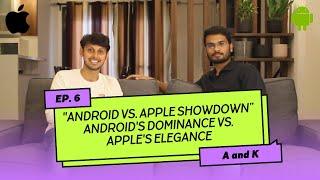 "Android vs. Apple Showdown” | Android's Dominance vs. Apple's Elegance