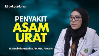 Penyakit Asam Urat : Gejala, Penyebab dan Cara Mencegahnya | Kata Dokter