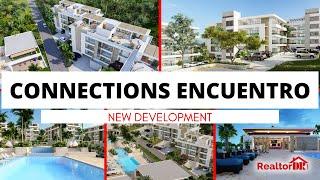 Connections Encuentro New Development | RealtorDR