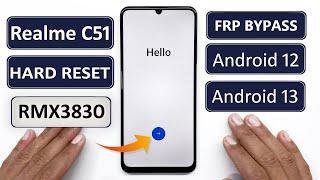 Realme C51 Hard Reset And FRP Bypass Android 12, 13 Realme (RMX3830) Google Account Bypass C51 FRP