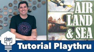 Air, Land, & Sea - Tutorial & Full Playthrough