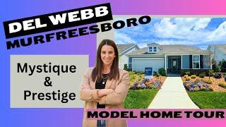 Del Webb | Murfreesboro | Mystique and Prestige | Model Home Tours