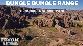 Trip North Episode 12 .... Bungle Bungle Range / Purnululu National Park