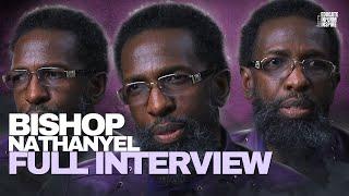 Bishop Nathanyel: Revelation Of Prophecy, Women Being Submissive, UFOs, and Keeping Your Faith