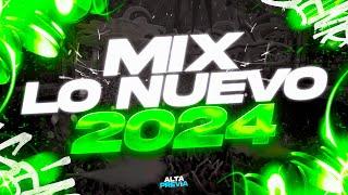 MIX LO NUEVO 2024  PREVIA Y CACHENGUE | REGGAETON 2024 | LO MAS ESCUCHADO | ALTA PREVIA 