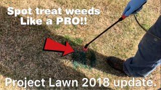 Spot treat weeds like a PRO!!