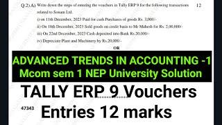 Lec1 Steps of Entering Vouchers Tally ERP9Advanced Trends in Accounting-I 2025 NEP Mcom sem1 ARK SIR