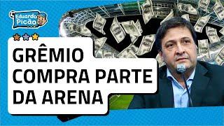 BOMBA: GRÊMIO COMPRA PARTE DE DÍVIDA DA ARENA! Quanto o Grêmio pagou e os poderes adquiridos.