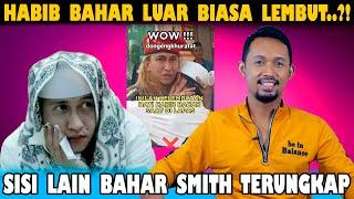 Ini Dia Keluar Biasaan Habib Bahar - Sisi Lain Habib Bahar Teerungkap..??