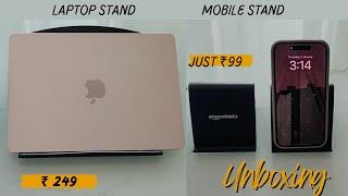 Best Laptop & Mobile Stand Unboxing  | Portronics Laptop Stand | amazon basics Mobile Stand ₹99