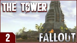 Fallout NV: The Tower - EP2