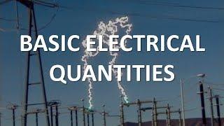 Basic Electrical Quantities (Full Lecture)