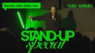 OLEG SURAJEV STAND UP: NENORIU NIEKO ĮŽEIST, BET... (2023)