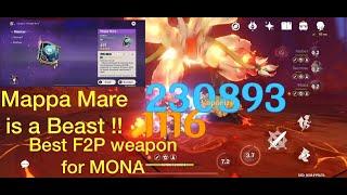 Best F2P Weapon for Mona ! Solar Pearl vs The Widsith vs Mappa Mare Showcase, &How to use Mona Burst