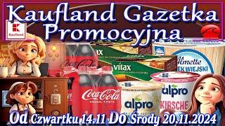 Kaufland | Oszczędzaj z Kauflandem Od Czwartku 14.11.2024 | Tygodniowe Okazje