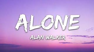 Alan Walker - Alone (Lyrics)