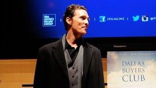 Film Society Talks | Matthew McConaughey | Dallas Buyers Club (Full)