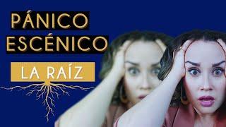 MANEJA EL PÁNICO ESCÉNICO | PARTE 1: la raíz | Dra. Voz Vocal Coach