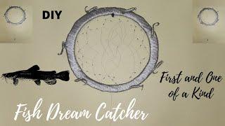 First and One of a Kind DIY Fish Dream Catcher - Made From Fishing Gear!