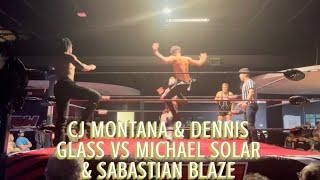 CJ Montana & Dennis Glass vs Michael Solar & Sabastian Blaze