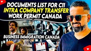 Documents List For C11 and Intra Company Transfer Work Permit Canada | Business Immigration Canada