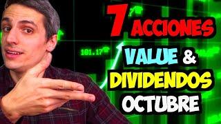 LAS 7 MEJORES ACCIONES VALUE Y DIVIDENDOS OCTUBRE 2023