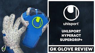 Uhlsport Hyperact Supergrip+ Goalkeeper Glove Review