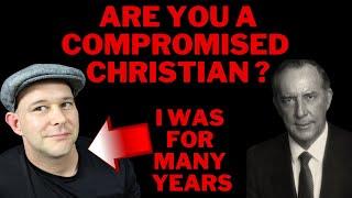 A Compromised Christian Life.  Is Your Life a Mixture of the Holy Spirit and Demonic Spirits?