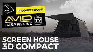 Avid Carp Fishing TV! | Screen House 3D Compact | Product Focus!