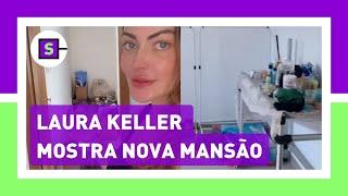 Laura Keller mostra nova casa e falta de móveis chama atenção