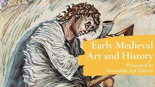 Early Medieval Art and History