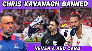 APPEAL TODAY! Chris Kavanagh To Be Banned Over Bruno Fernandez Poor Red Card Decision.